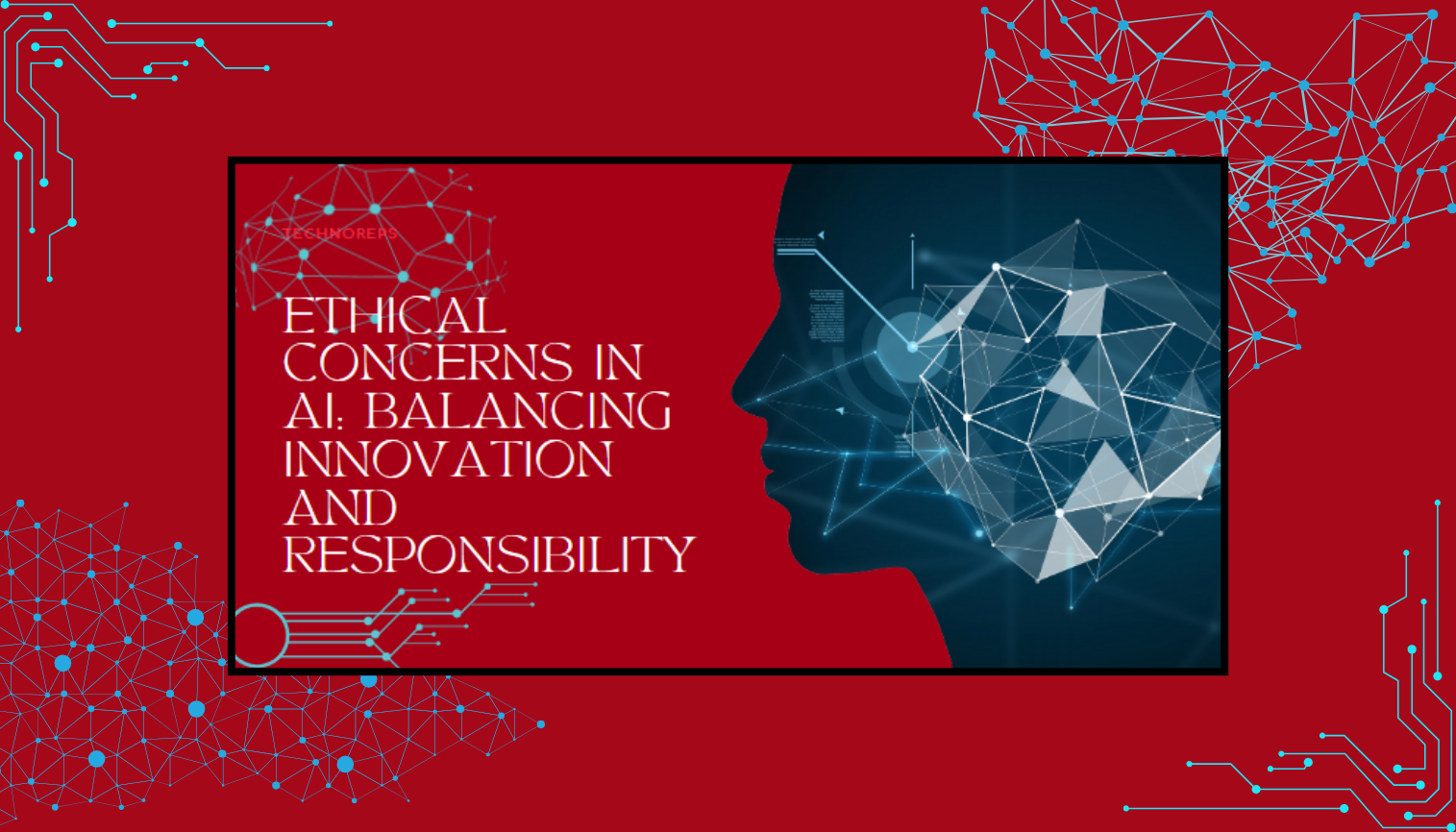 Ethical Concerns in AI: Balancing Innovation and Responsibility