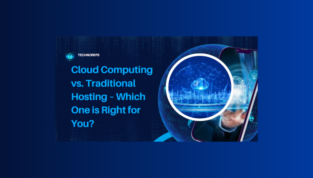 Cloud Computing vs. Traditional Hosting